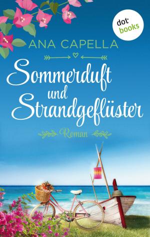 Cover of the book Sommerduft und Strandgeflüster by Annegrit Arens