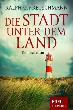 Cover of the book Die Stadt unter dem Land by Gisbert Haefs