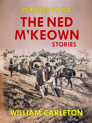 Book cover of The Ned M'Keown Stories