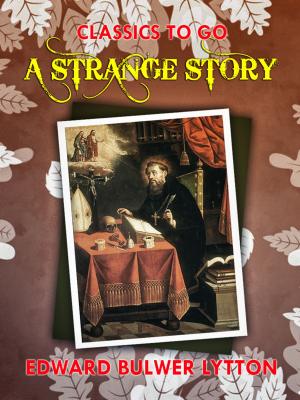 Cover of the book A Strange Story by Edgar Allan Poe
