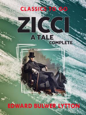 Book cover of Zicci A Tale Complete