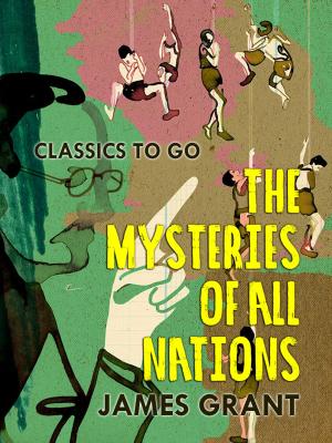 Cover of the book The Mysteries of All Nations by Edgar Rice Borroughs