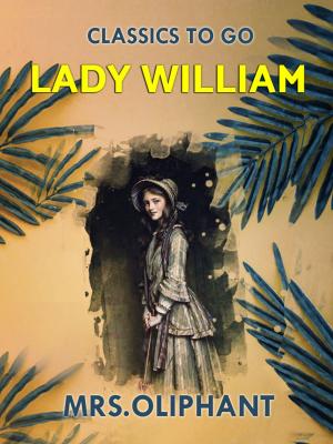 Cover of the book Lady William by Jr. Horatio Alger