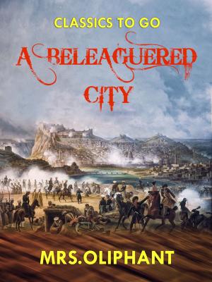Cover of the book A Beleaguered City by Aischylos