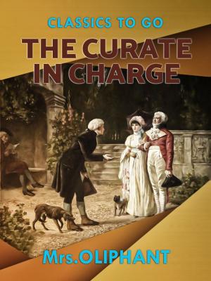 Book cover of The Curate in Charge