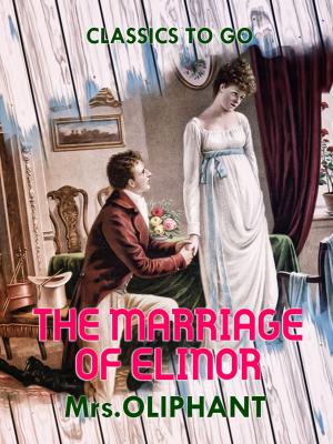 Book cover of The Marriage of Elinor