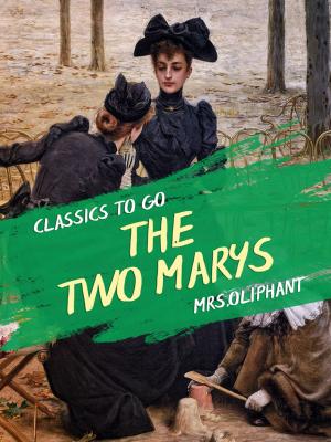 Cover of the book The Two Marys by Danielle L Ramsay