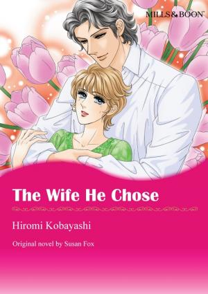 Book cover of THE WIFE HE CHOSE