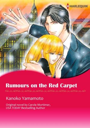Cover of the book RUMOURS ON THE RED CARPET by Laura Iding