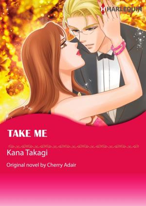Cover of the book TAKE ME by Anne O'Brien