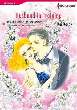 Cover of the book HUSBAND IN TRAINING by Christine Merrill, Georgie Lee
