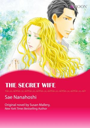 Cover of the book THE SECRET WIFE by Debra Salonen