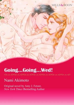Cover of the book GOING...GOING...WED! by Samantha Hunter, Meg Maguire, Debbi Rawlins