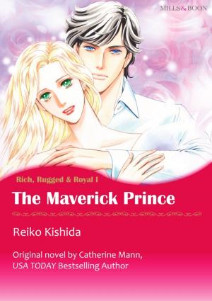 Cover of the book THE MAVERICK PRINCE by Betty Neels