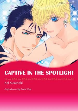 Cover of the book CAPTIVE IN THE SPOTLIGHT by Marilyn Pappano, Donna Young