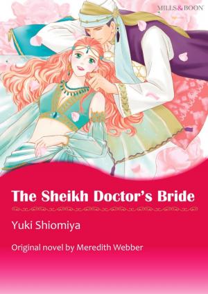 Book cover of THE SHEIKH DOCTOR'S BRIDE