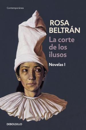 Cover of the book La corte de los ilusos by Homero Aridjis