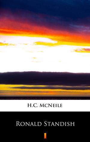 Cover of the book Ronald Standish by Maurice Leblanc, Alexander Teixeira de Mattos