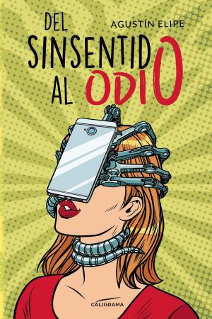 Cover of the book Del sinsentido al odio by Sherrilyn Kenyon