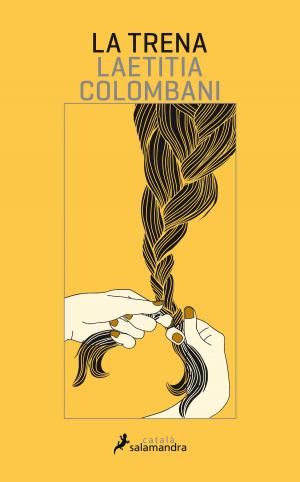Cover of the book La trena by Laetitia Colombani