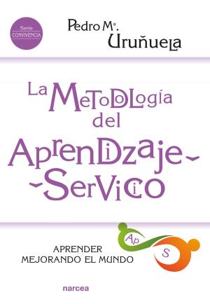 Cover of the book La metodología del Aprendizaje-Servicio by Gerardo Echeita
