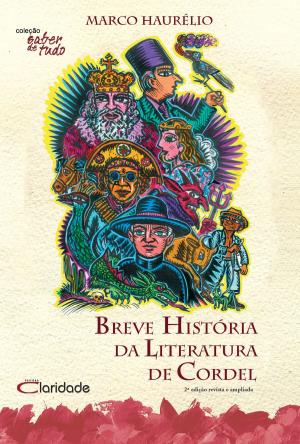 Book cover of Breve História da Literatura de Cordel