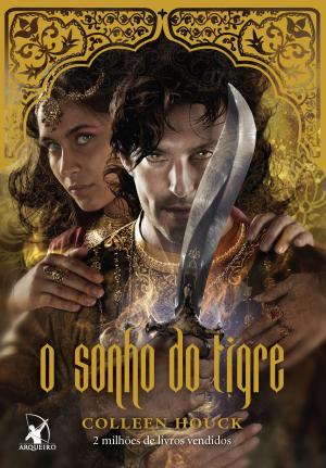 Cover of the book O sonho do tigre by Lisa Kleypas