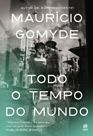 Cover of the book Todo o tempo do mundo by Luan Kovarik