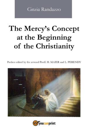 Cover of the book The Mercy's Concept at the Beginning of the Christianity by Natsume Soseki