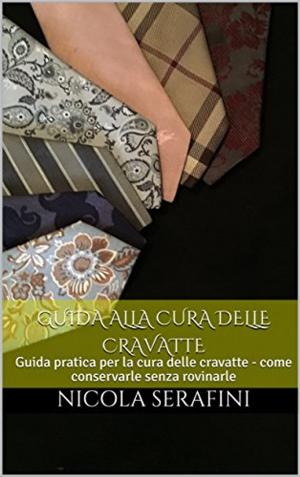 Cover of Guida alla cura delle cravatte