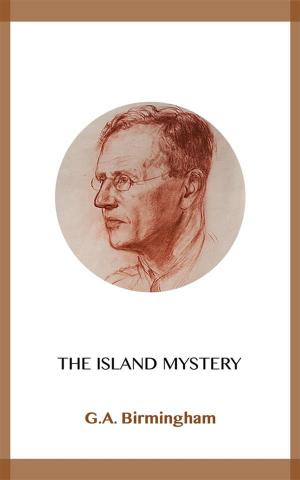 Cover of the book The Island Mystery by M.P. Shiel