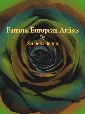 bigCover of the book Famous European Artists by 
