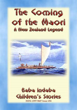 Cover of the book THE COMING OF THE MAORI - A Legend of New Zealand by L. Frank Baum, Illustrated by W. W. DENSLOW