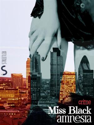Cover of the book Amnesia by Miss Black