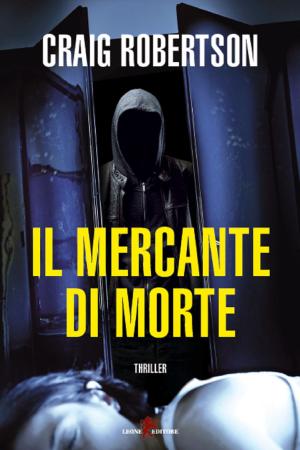 Cover of the book Il mercante di morte by Robyn Young