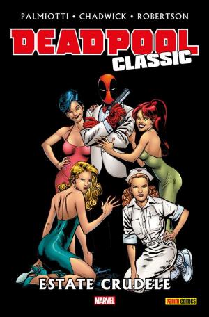 Cover of the book Deadpool Classic 11 by Carmine Di Giandomenico, Zeb Wells