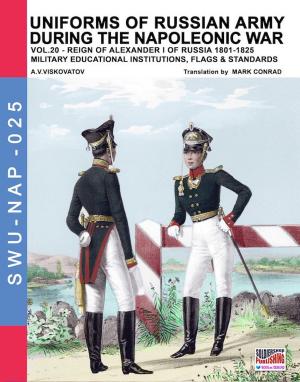 Book cover of Uniforms of Russian army during the Napoleonic war Vol. 20