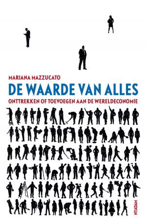 Cover of the book De waarde van alles by Thomas Verbogt