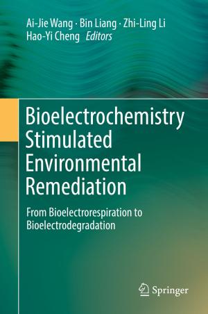 Cover of the book Bioelectrochemistry Stimulated Environmental Remediation by Kenji Matsubara, Hye-Gyoung Yoon, Mijung Kim, Yew-Jin Lee, Qingna Jin
