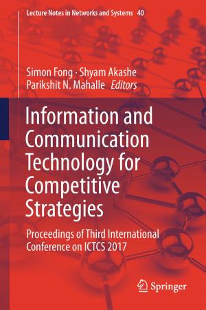 Cover of the book Information and Communication Technology for Competitive Strategies by Wenhe Liao, Tao Li, Hao Liu