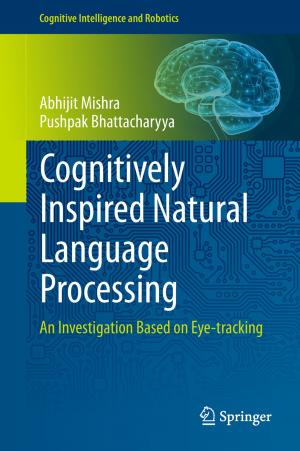 Cover of the book Cognitively Inspired Natural Language Processing by Brijesh C. Purohit