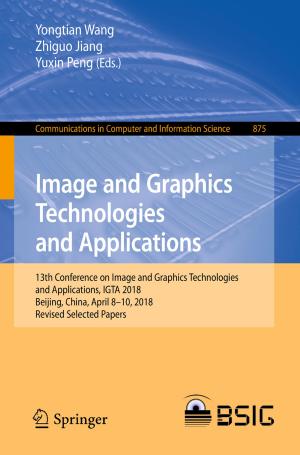 Cover of the book Image and Graphics Technologies and Applications by 