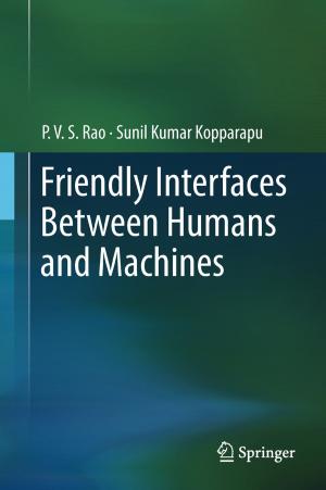 Book cover of Friendly Interfaces Between Humans and Machines