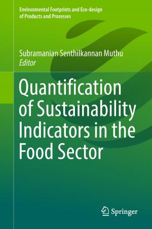 Cover of the book Quantification of Sustainability Indicators in the Food Sector by Naresh Babu Muppalaneni, Maode Ma, Sasikumar Gurumoorthy