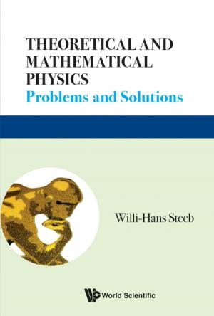 Cover of the book Theoretical and Mathematical Physics by Ajaikumar B Kunnumakkara, Ganesan Padmavathi, Nand Kishor Roy