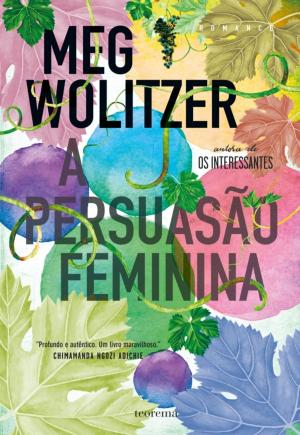 Cover of the book A Persuação Feminina by Georges Darien