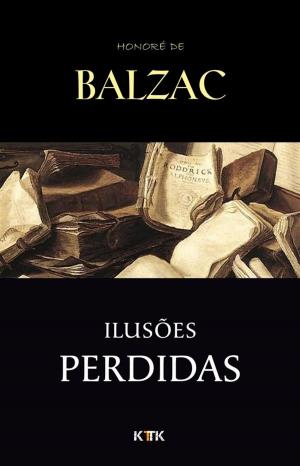 Cover of the book Ilusões Perdidas by Robert Louis Stevenson