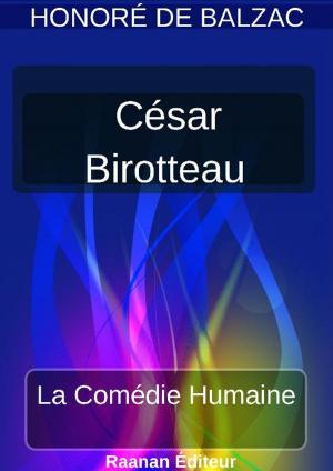 Cover of the book CÉSAR BIROTTEAU by Yves CORVER