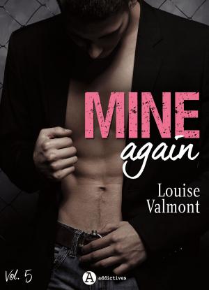 Cover of the book Mine Again - Vol. 5 by Megan Harold