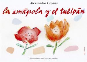 Book cover of La Amapola y el Tulipán